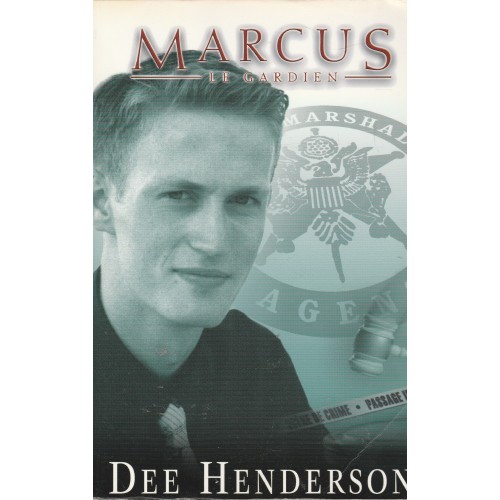 Série O Malley  Marcus  le gardien tome 2  Dee Henderson